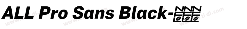 ALL Pro Sans Black字体转换